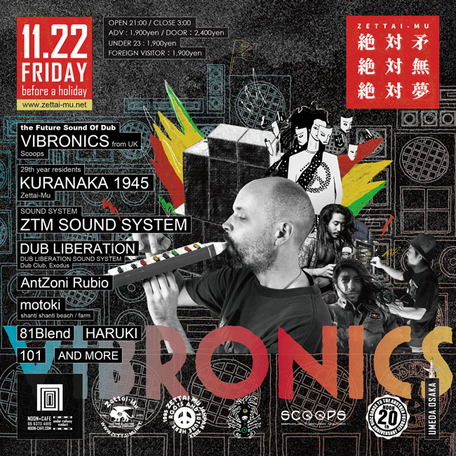 Zettai-Mu VIBRONICS in JAHPAN OSAKA 2024.11.22 (FRI) @NOON+CAFE
